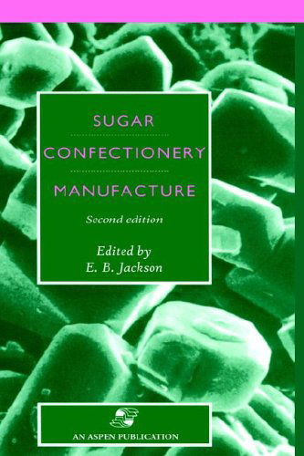 Cover for E.b. Jackson · Sugar Confectionery Manufacture (Book) [2nd Ed. 1995 edition] (1995)