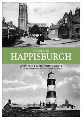 The Book of Happisburgh - Mary Trett - Books - Halsgrove - 9780857040978 - November 8, 2011