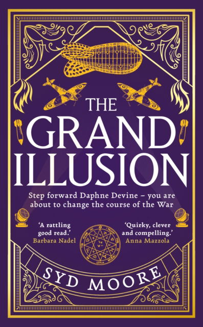 Cover for Syd Moore · The Grand Illusion: Enter a world of magic, mystery, war and illusion from the bestselling author Syd Moore - Section W (Paperback Book) (2025)