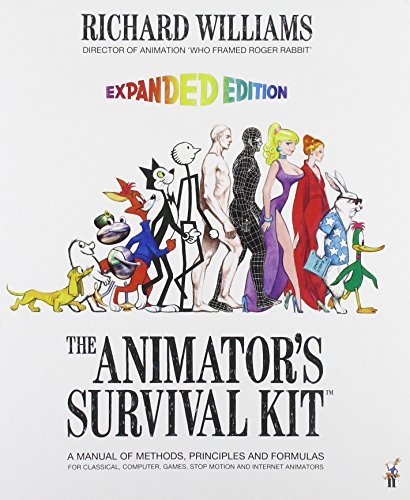 The Animator's Survival Kit: A Manual of Methods, Principles and Formulas for Classical, Computer, Games, Stop Motion and Internet Animators - Richard Williams - Böcker - Farrar, Straus and Giroux - 9780865478978 - 25 september 2012