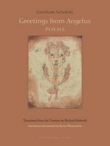 Cover for Gershom Scholem · Greetings From Angelus: Poems (Taschenbuch) (2018)
