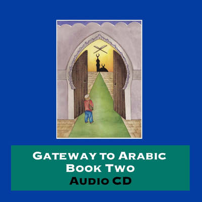 Cover for Gateway to Arabic - Gateway to Arabic (Audiobook (CD)) (2006)