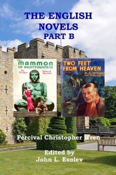 Cover for Percival Christopher Wren · The English Novels Part B (Paperback Book) (2020)