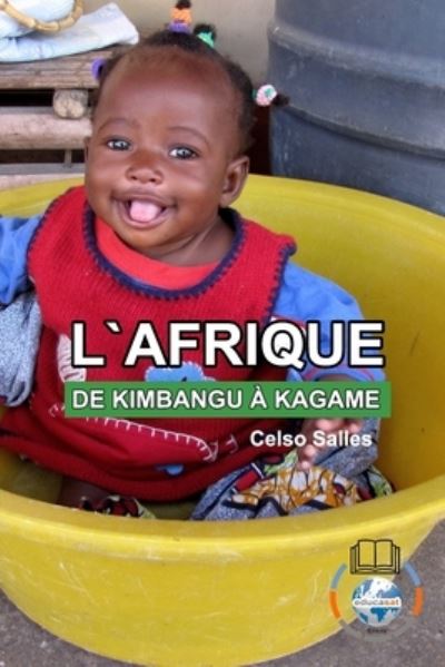 Cover for Celso Salles · L'AFRIQUE, DE KIMBANGU A KAGAME - Celso Salles (Paperback Book) (2021)