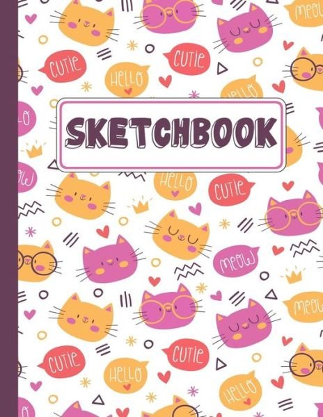 Cover for Pixel Princess · Sketchbook Kitty Cat Sketchbook For Kids (Paperback Bog) (2019)