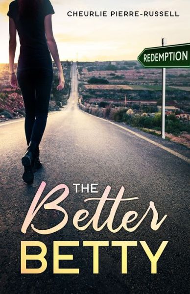 Cover for Cheurlie Pierre-Russell · The Better Betty (Paperback Book) (2019)