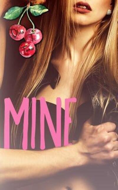 Cover for Olivia T. Turner · Mine (Paperback Bog) (2019)