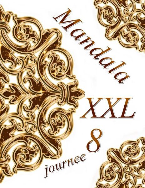 Cover for The Art of You · Mandala journee XXL 8 (Paperback Book) (2019)