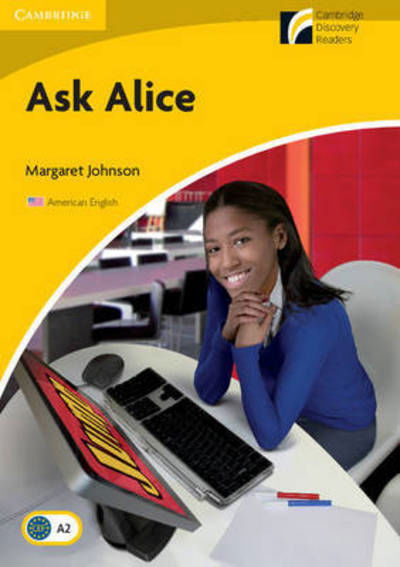 Cover for Margaret Johnson · Ask Alice Level 2 Elementary / Lower-intermediate American English Edition - Cambridge Experience Readers (Paperback Book) (2012)