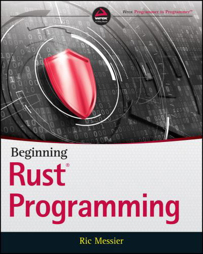 Cover for Ric Messier · Beginning Rust Programming (Paperback Book) (2021)