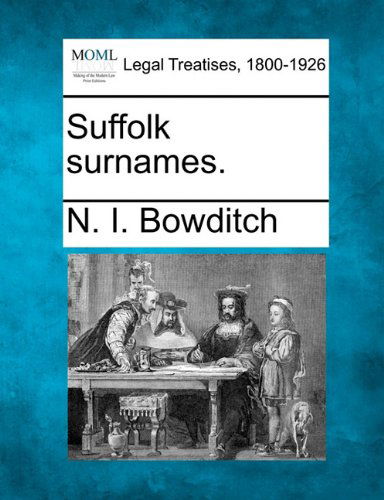 Cover for N. I. Bowditch · Suffolk Surnames. (Paperback Bog) (2010)