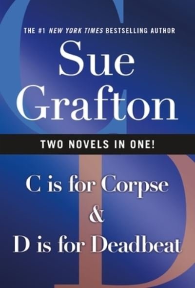 Cover for Sue Grafton · C Is for Corpse &amp; D Is for Deadbeat - Kinsey Millhone Alphabet Mysteries (Paperback Bog) (2022)