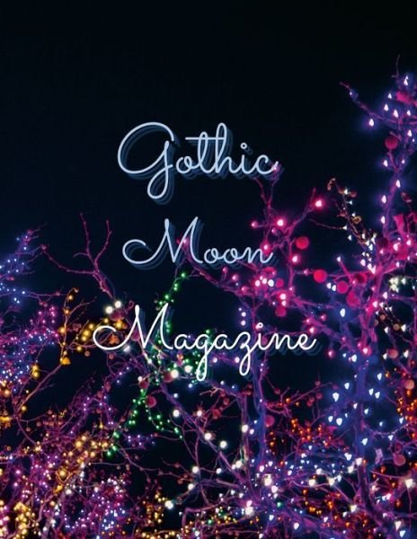 Cover for Wish Fire · Gothic Moon Magazine (Bok) (2021)