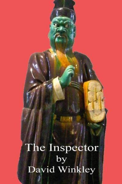 Cover for Winkley, David (Director, National Primary Centre, Oxford) · The Inspector (Paperback Book) (2014)