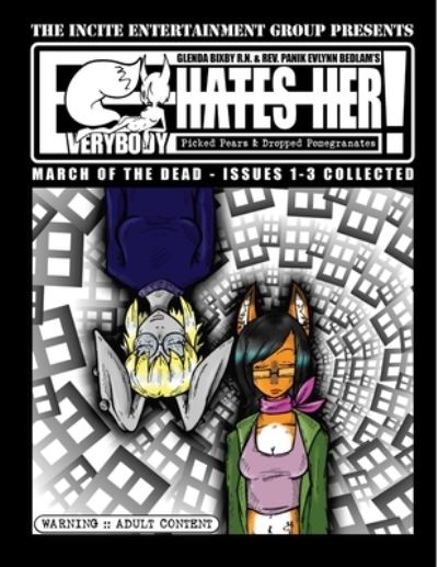 Cover for Panik Bedlam · Everybody Hates Her (Paperback Book) (2015)