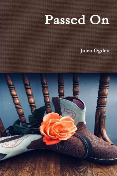 Cover for Julen Ogden · Passed On (Paperback Bog) (2017)