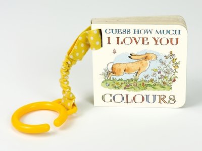 Guess How Much I Love You: Colours - Guess How Much I Love You - Sam McBratney - Livros - Walker Books Ltd - 9781406362978 - 7 de janeiro de 2016