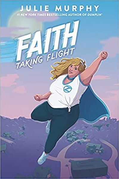Cover for Julie Murphy · Faith (Hardcover bog) (2021)