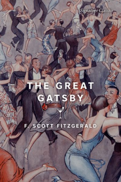 The Great Gatsby - Signature Classics - F. Scott Fitzgerald - Livros - Union Square & Co. - 9781435171978 - 15 de março de 2022