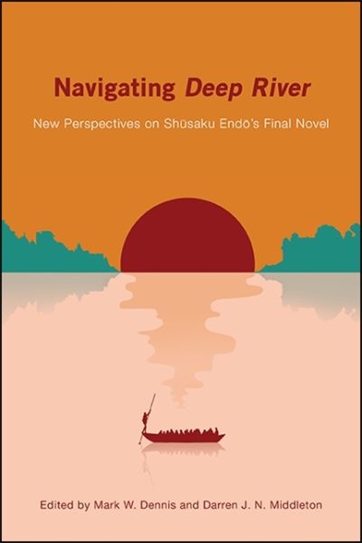 Navigating Deep River - Dennis MIDDLETON - Livros - State University of New York Press - 9781438477978 - 1 de abril de 2020