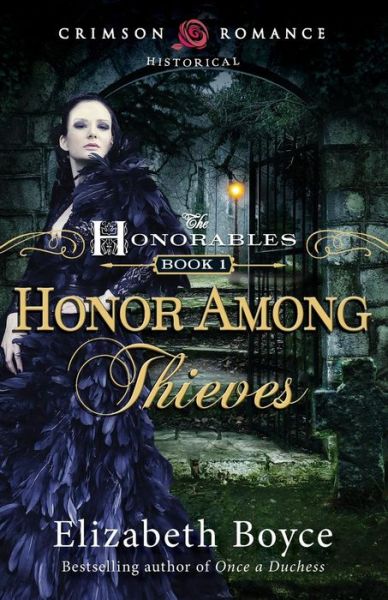 Cover for Elizabeth Boyce · Honor Among Thieves (Paperback Book) (2014)