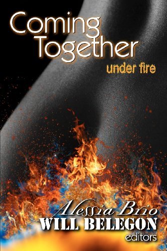 Cover for Alessia Brio · Coming Together: Under Fire (Paperback Bog) (2010)