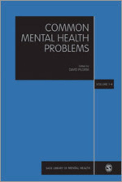 Cover for David Pilgrim · Common Mental Health Problems - SAGE Library in Mental Health (Hardcover Book) [Four-volume Set Ed. edition] (2015)