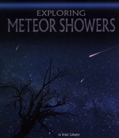 Cover for Brigid Gallagher · Exploring Meteor Showers - Discover the Night Sky (Paperback Book) (2018)