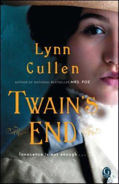 Cover for Lynn Cullen · Twain's End (Paperback Book) (2016)