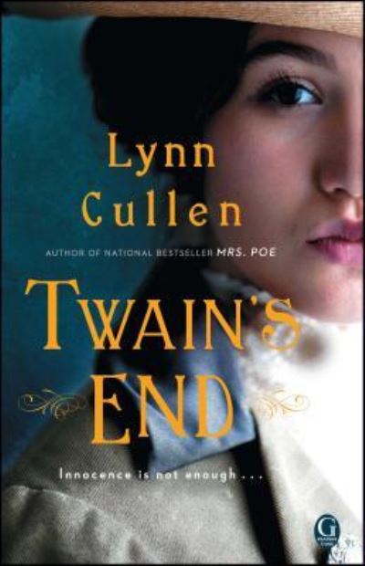Twain's End - Lynn Cullen - Books - Gallery Books - 9781476758978 - June 7, 2016
