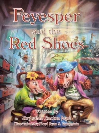 Cover for Reynaldo Encina Jope · Feyesper and the Red Shoes (Hardcover Book) (2020)