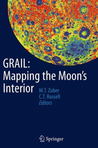 Cover for Grail · GRAIL: Mapping the Moon's Interior (Paperback Book) [Softcover reprint of the original 1st ed. 2014 edition] (2016)