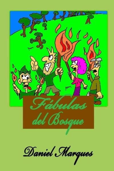 Cover for Daniel Marques · Fabulas Del Bosque (Paperback Bog) (2014)