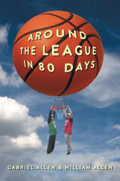 Cover for William Allen · Around the League in 80 Days (Paperback Book) (2015)