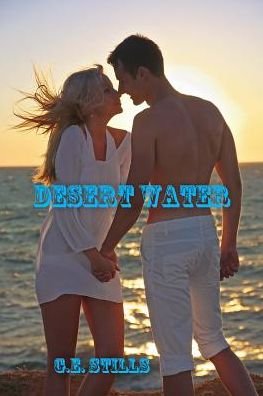 Cover for G E Stills · Desert Water (Pocketbok) (2015)