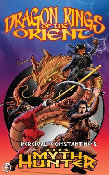Cover for Percival Constantine · Dragon Kings of the Orient (Paperback Book) (2012)