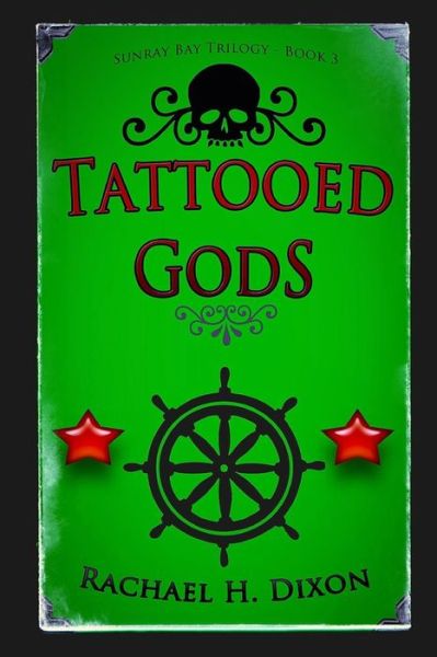 Cover for Rachael H Dixon · Tattooed Gods (Paranormal Fiction) (Paperback Book) (2014)