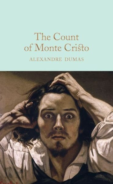 Cover for Alexandre Dumas · The Count of Monte Cristo - Macmillan Collector's Library (Hardcover bog) [New edition] (2017)