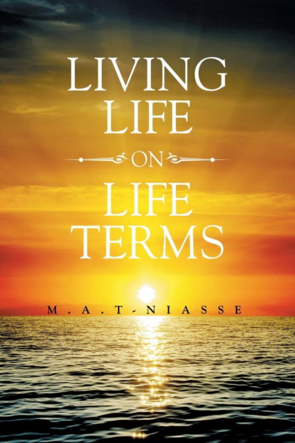 Cover for M a T-Niasse · Living life On Life Terms (Paperback Bog) (2016)