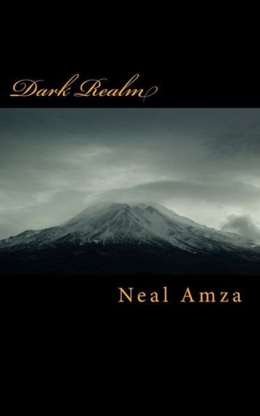Cover for Neal Amza · Dark Realm (Pocketbok) (2016)