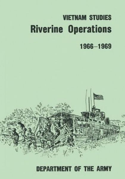 Cover for Major General William B Fulton · Riverine Operations, 1966-1969 (Paperback Book) (2015)