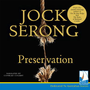 Cover for Jock Serong · Preservation (Audiobook (CD)) (2018)