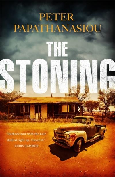 Cover for Peter Papathanasiou · The Stoning: &quot;The crime debut of the year&quot; THE TIMES (Hardcover Book) (2021)