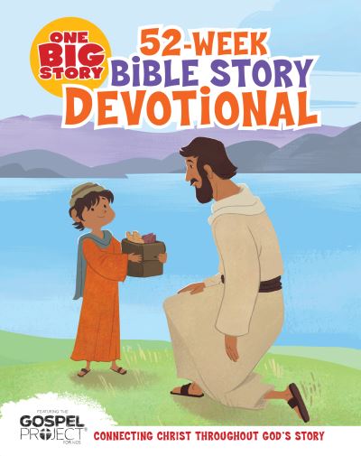 Cover for Heath McPherson · One Big Story 52-Week Bible Story Devotional (Hardcover Book) (2018)