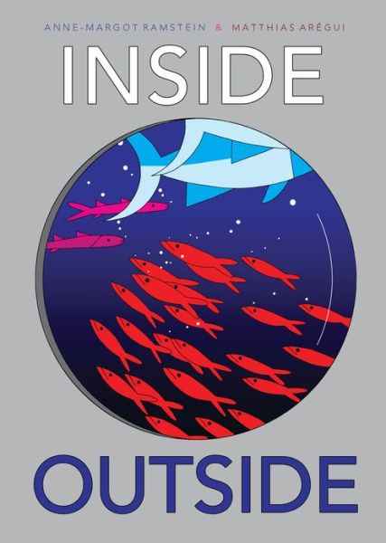 Cover for Anne-Margot Ramstein · Inside Outside (Hardcover Book) (2019)