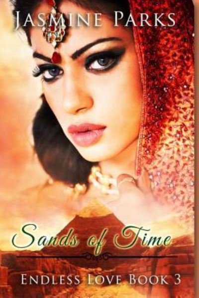 Jasmine Parks · Sands of Time (Pocketbok) (2016)