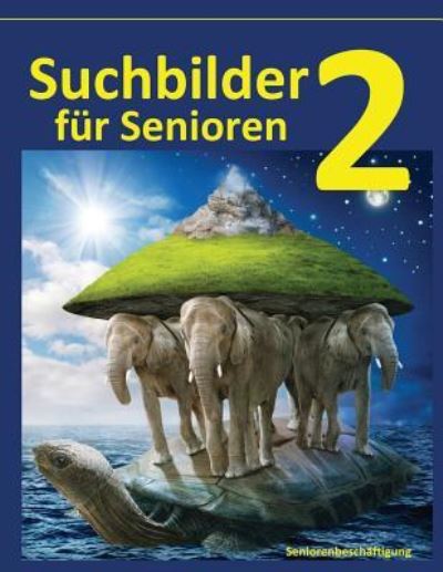 Cover for Denis Geier · Suchbilder fur Senioren 2 (Paperback Book) (2017)