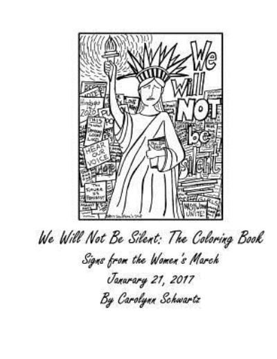 Cover for Carolynn Schwartz · We Will Not Be Silent (Paperback Bog) (2017)