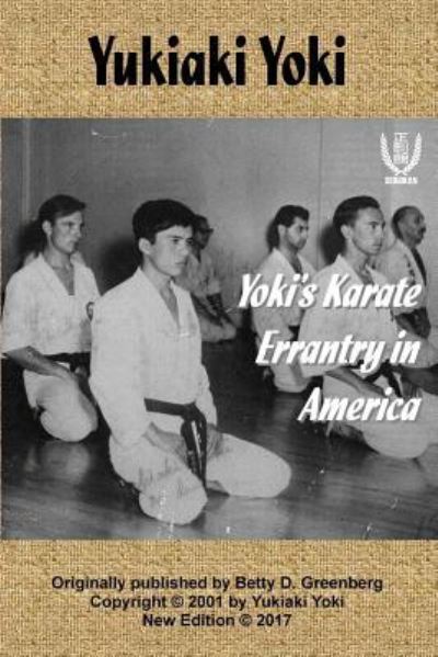 Cover for Yukiaki Yoki · Yoki's Karate Errantry in America (Paperback Book) (2017)