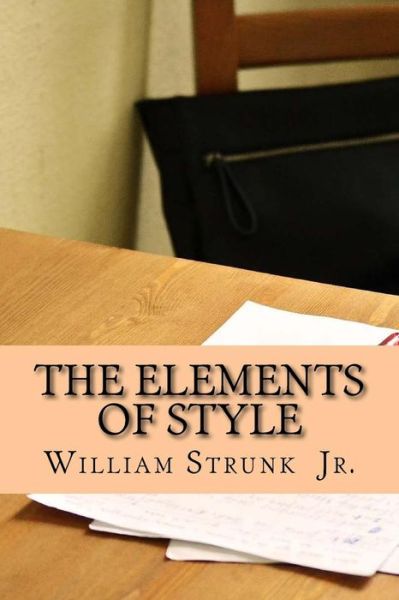 Cover for William Strunk Jr · The Elements of Style (Paperback Book) (2017)